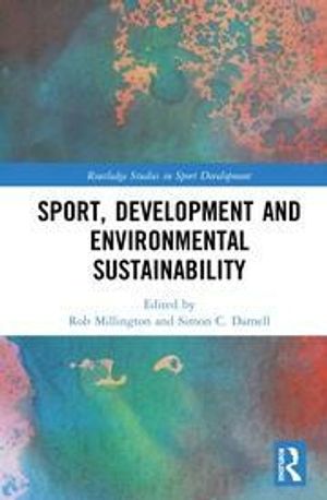 Sport, Development and Environmental Sustainability | 1:a upplagan