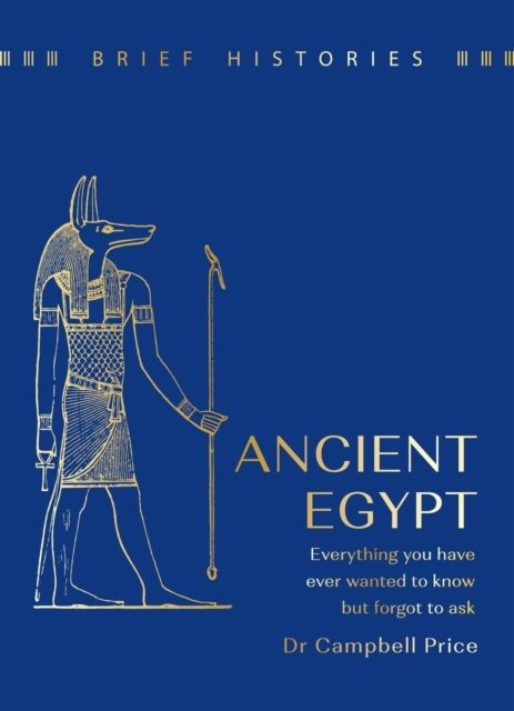 Brief Histories: Ancient Egypt | 0:e upplagan