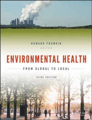 Environmental Health: From Global to Local | 1:a upplagan