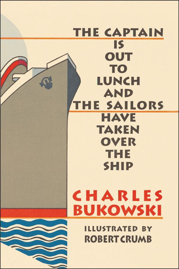Captain is Out to Lunch and the Sailors Have Taken Over the Ship | 0:e upplagan