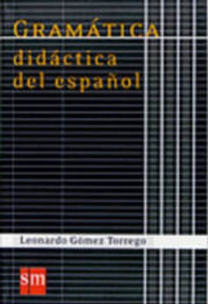 Gramática didáctica del español | 10:e upplagan