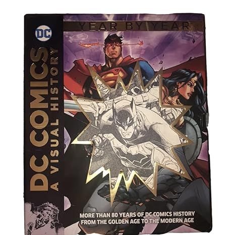 DC Comics A visual History - Year by Year | 0:e upplagan