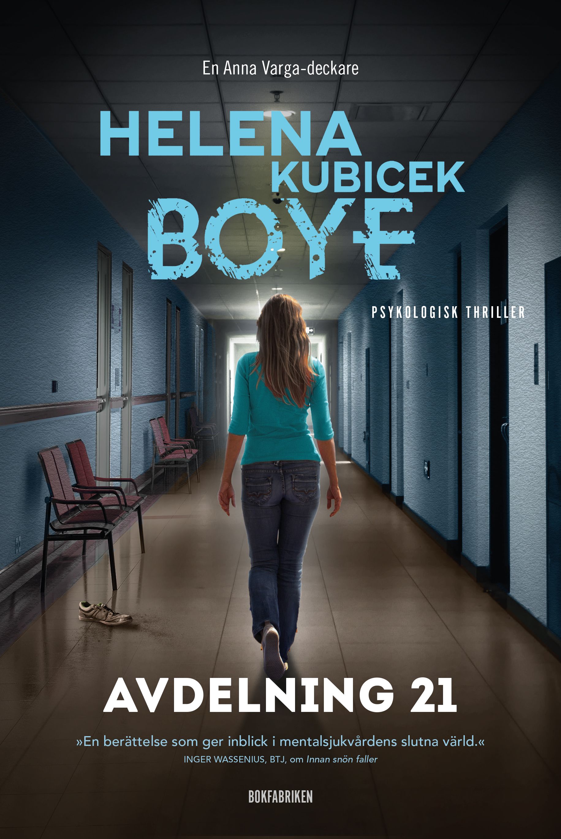 Avdelning 21 - Helena Kubicek Boye