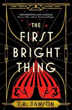 The First Bright Thing