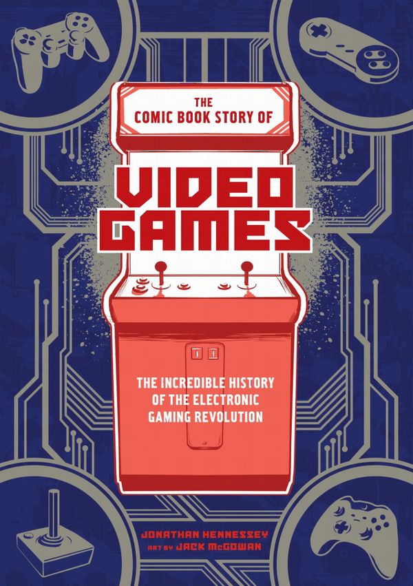 The Comic Book Story of Video Games | 0:e upplagan