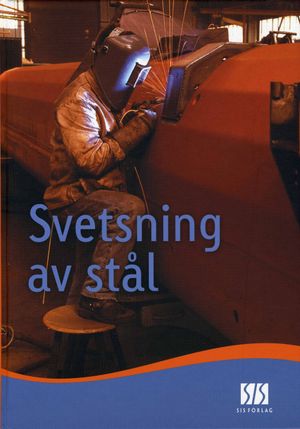 Svetsning av stål | 3:e upplagan