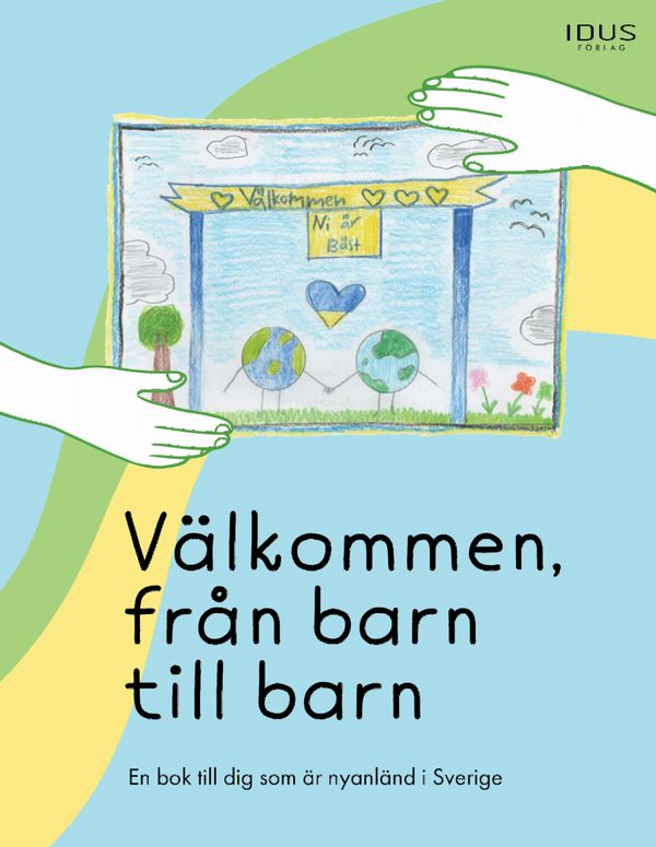 Välkommen, från barn till barn | 0:e upplagan