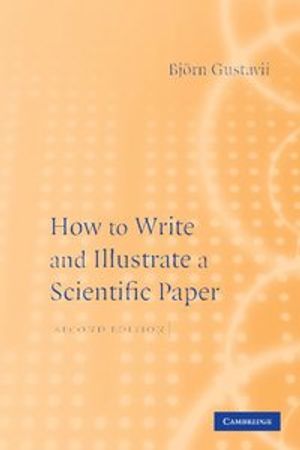 How to Write and Illustrate Scientific Papers |  2:e upplagan