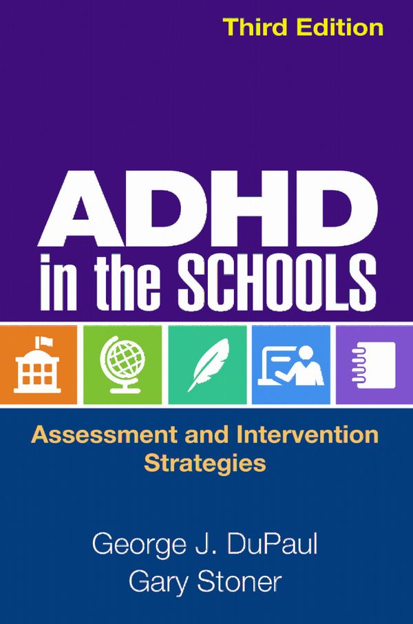 ADHD in the Schools, Third Edition | 3:e upplagan