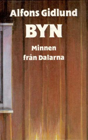 Byn : Minnen från Dalarna