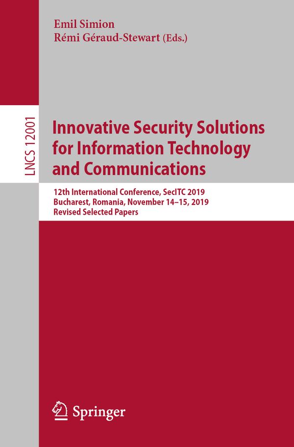 Innovative Security Solutions for Information Technology and Communications | 1:a upplagan