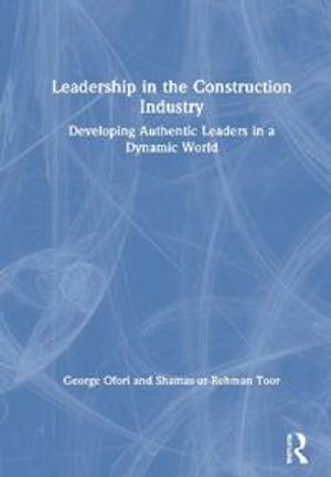 Leadership in the Construction Industry | 1:a upplagan