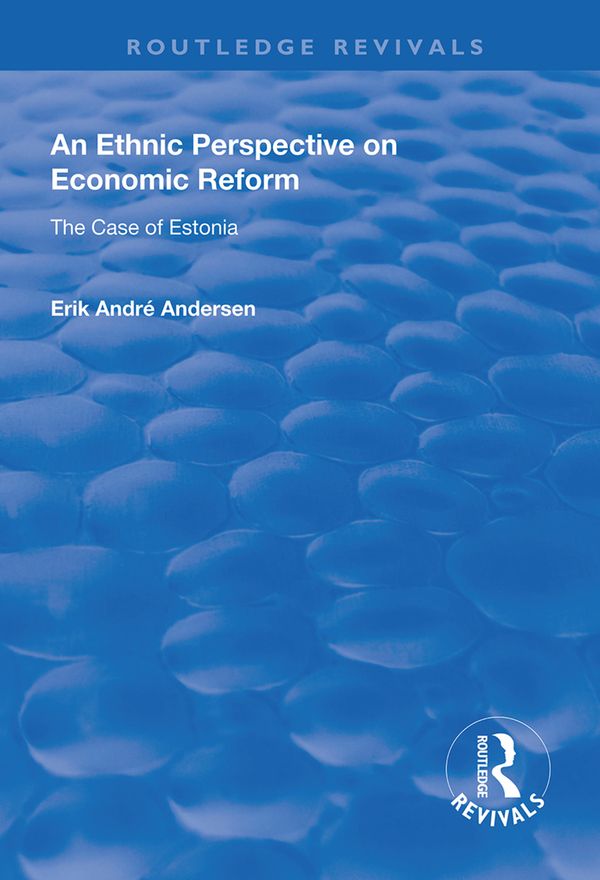 An Ethnic Perspective on Economic Reform | 1:a upplagan