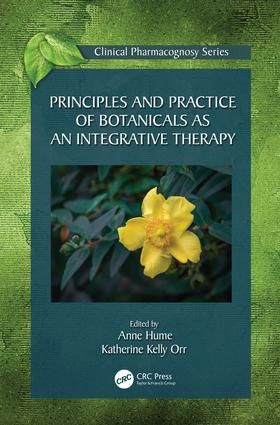 Principles and Practice of Botanicals as an Integrative Therapy ...
