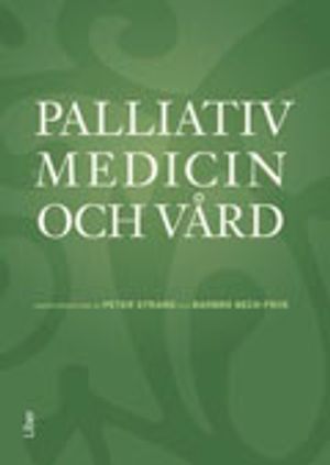 Palliativ medicin och vård | 4:e upplagan