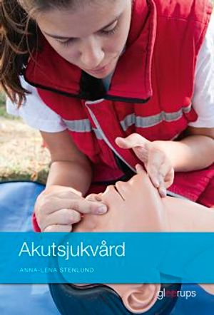 Akutsjukvård | 1:a upplagan