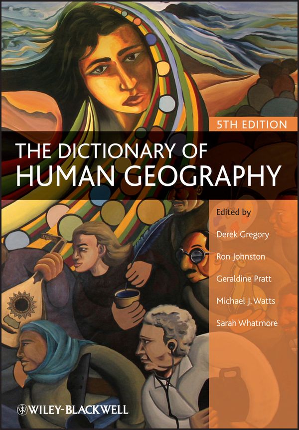 The Dictionary of Human Geography | 5:e upplagan