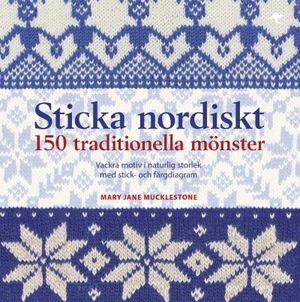 Sticka nordiskt [nyutgåva]