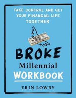 Broke Millennial Workbook