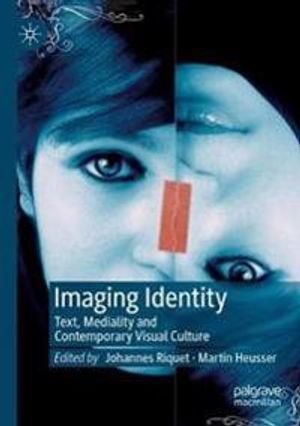 Imaging Identity | 1:a upplagan