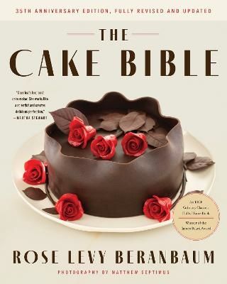 The Cake Bible, 35th Anniversary Edition | 0:e upplagan