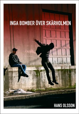 Inga bomber över Skärholmen | 1:a upplagan