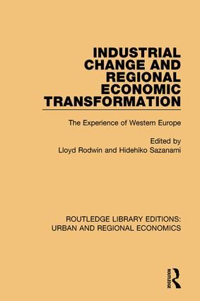 Industrial Change and Regional Economic Transformation | 1:a upplagan