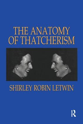 The Anatomy of Thatcherism | 1:a upplagan