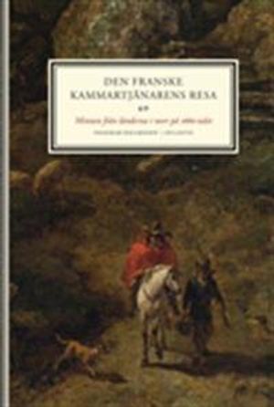 Den franske kammartjänarens resa | 1:a upplagan