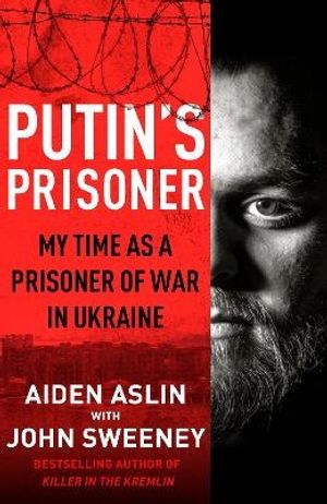 Putin's Prisoner