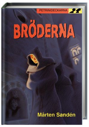 Bröderna | 1:a upplagan