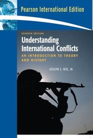 Understanding International Conflicts: An Introduction to Theory and History | 7:e upplagan