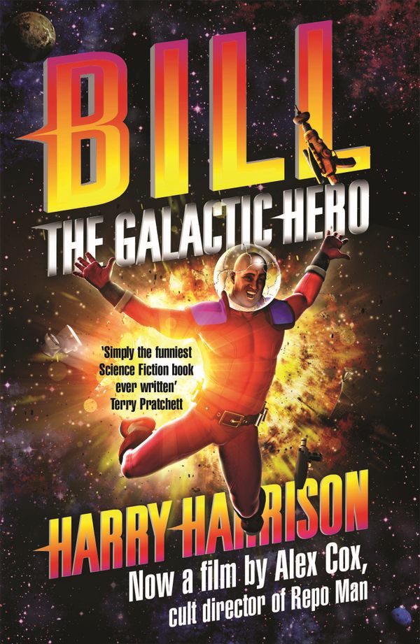 Bill, the Galactic Hero | 0:e upplagan