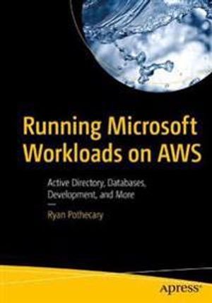 Running Microsoft Workloads on AWS | 1:a upplagan