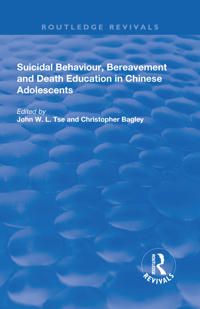 Suicidal Behaviour, Bereavement and Death Education in Chinese Adolescents