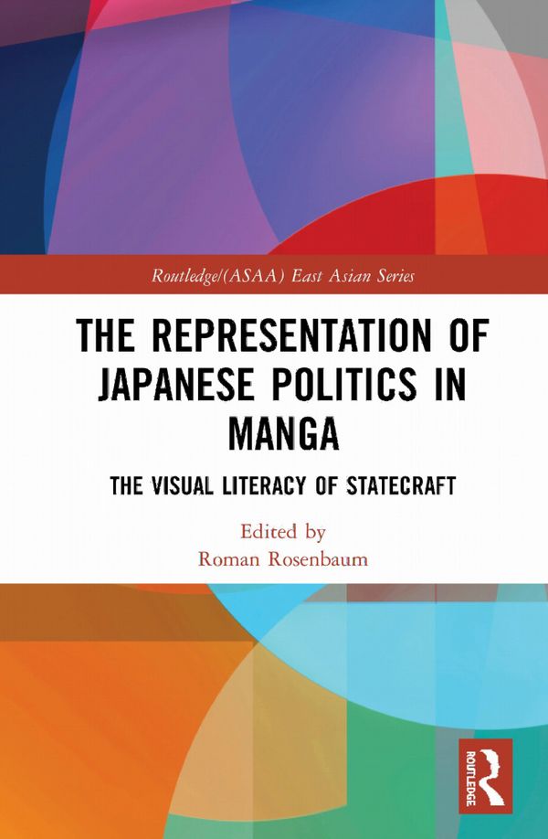 The Representation of Japanese Politics in Manga | 1:a upplagan