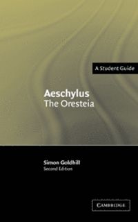 Aeschylus: The Oresteia | 2:a upplagan