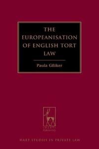 Europeanisation of English Tort Law | 0:e upplagan
