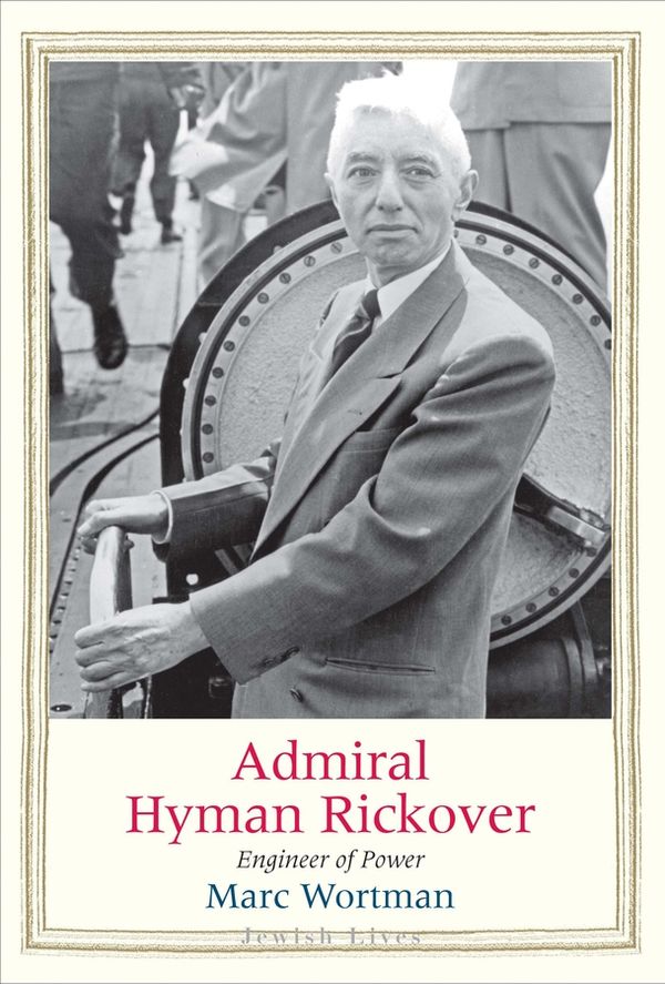 Admiral Hyman Rickover | 0:e upplagan