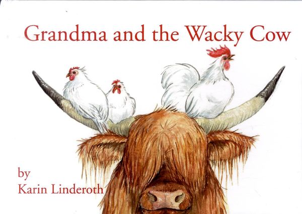 Grandma and the Wacky Cow | 0:e upplagan