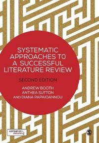 Systematic Approaches to a Successful Literature Review | 2:a upplagan