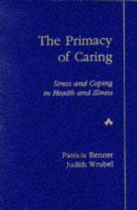 The Primacy of Caring