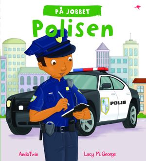 På jobbet. Polisen