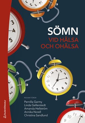 Sömn vid hälsa och ohälsa | 1:a upplagan