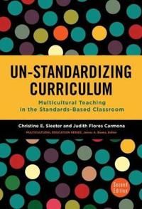 Un-Standardizing Curriculum