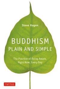 Buddhism Plain and Simple | 0:e upplagan