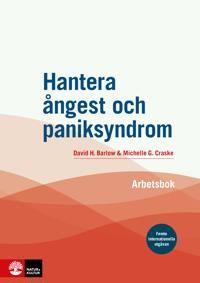 Hantera ångest och paniksyndrom: Arbetsbok : Femte internationella utgåvan | 1:a upplagan