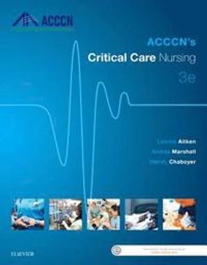 Acccn's Critical Care Nursing | 3:e upplagan