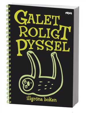 Galet roligt pyssel : illgröna boken