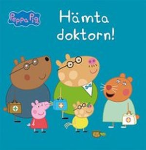 Greta Gris: Hämta doktorn!